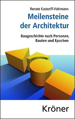 E-Book (pdf) Meilensteine der Architektur von Renate Kastorff-Viehmann