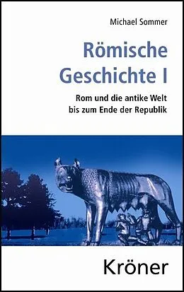 E-Book (pdf) Römische Geschichte / Römische Geschichte I von Michael Sommer