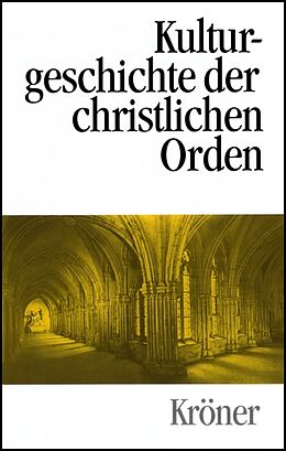 Leinen-Einband Kulturgeschichte der christlichen Orden in Einzeldarstellungen von 