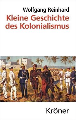 E-Book (pdf) Kleine Geschichte des Kolonialismus von Wolfgang Reinhard