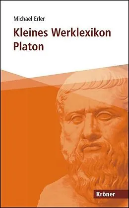 E-Book (pdf) Kleines Werklexikon Platon von Michael Erler