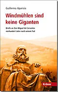 E-Book (pdf) Windmühlen sind keine Giganten von Guillermo Aparicio