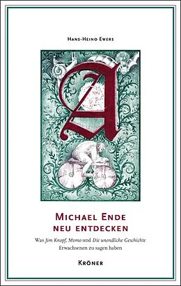 E-Book (pdf) Michael Ende neu entdecken von Ewers Hans-Heino