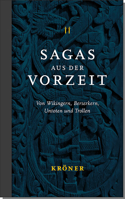 Sagas aus der Vorzeit  Band 2: Wikingersagas