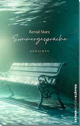 Fester Einband Sommergespräche von Bernd Storz