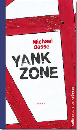 Fester Einband Yank Zone von Michael Basse