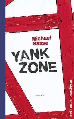 E-Book (epub) Yank Zone von Michael Basse