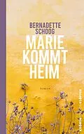 E-Book (epub) Marie kommt heim von Schoog Bernadette