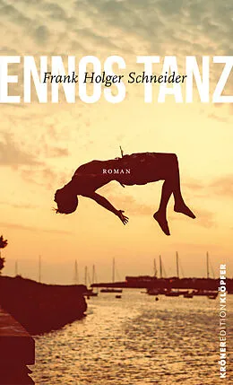 E-Book (epub) Ennos Tanz von Frank Holger Schneider