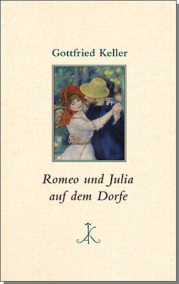 Fester Einband Romeo und Julia auf dem Dorfe von Gottfried Keller