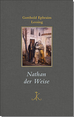 Fester Einband Nathan der Weise von Gotthold Ephraim Lessing Lessing