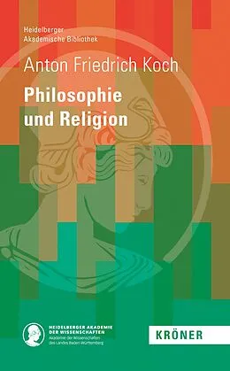 E-Book (pdf) Philosophie und Religon von Anton Friedrich Koch