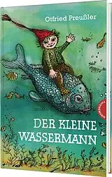 Fester Einband Der kleine Wassermann: Der kleine Wassermann von Otfried Preußler