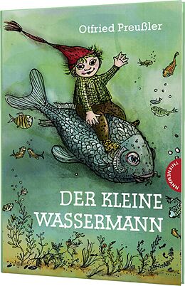 Fester Einband Der kleine Wassermann: Der kleine Wassermann von Otfried Preußler