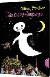 Fester Einband Das kleine Gespenst: Das kleine Gespenst von Otfried Preußler