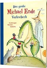 Fester Einband Das große Michael-Ende-Vorlesebuch von Michael Ende