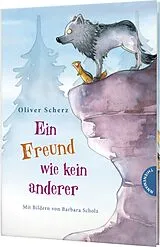 Fester Einband Ein Freund wie kein anderer 1: Ein Freund wie kein anderer von Oliver Scherz