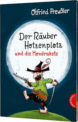 Livre Relié Der Räuber Hotzenplotz: Der Räuber Hotzenplotz und die Mondrakete de Otfried Preussler
