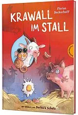 Fester Einband Krawall im Stall von Florian Beckerhoff
