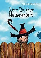 Fester Einband Der Räuber Hotzenplotz 1: Der Räuber Hotzenplotz von Otfried Preußler