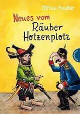 Fester Einband Der Räuber Hotzenplotz 2: Neues vom Räuber Hotzenplotz von Otfried Preußler