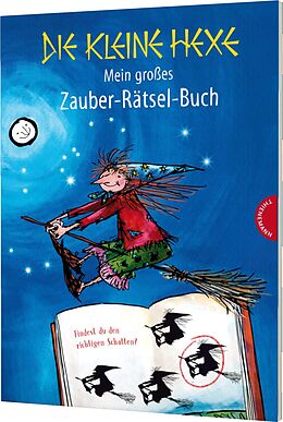 Kartonierter Einband Die kleine Hexe: Mein großes Zauber-Rätsel-Buch von Otfried Preußler