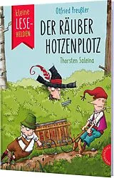 Fester Einband Kleine Lesehelden: Der Räuber Hotzenplotz von Otfried Preußler