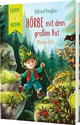 Fester Einband Kleine Lesehelden: Hörbe mit dem großen Hut von Otfried Preußler