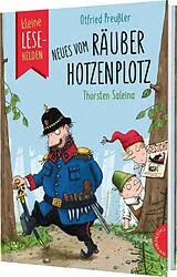 Fester Einband Kleine Lesehelden: Neues vom Räuber Hotzenplotz von Otfried Preußler, Judith Ruyters