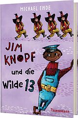 Fester Einband Jim Knopf und die Wilde 13 von Michael Ende
