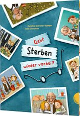 Fester Einband Geht Sterben wieder vorbei? von Mechthild Schroeter-Rupieper