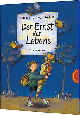 Fester Einband Der Ernst des Lebens: Der Ernst des Lebens von Sabine Jörg