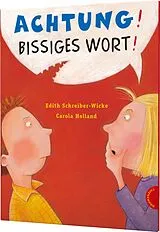 Fester Einband Achtung! Bissiges Wort! von Edith Schreiber-Wicke