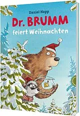 Fester Einband Dr. Brumm: Dr. Brumm feiert Weihnachten von Daniel Napp