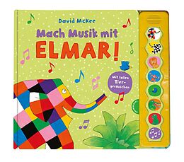 Fester Einband Elmar: Mach Musik mit Elmar! von David McKee