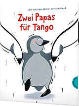Fester Einband Zwei Papas für Tango von Edith Schreiber-Wicke