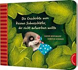 Pappband Der kleine Siebenschläfer 2: Die Geschichte vom kleinen Siebenschläfer, der nicht aufwachen wollte von Sabine Bohlmann