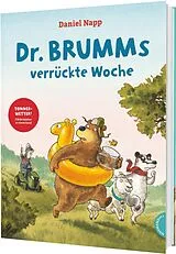 Fester Einband Dr. Brumm: Dr. Brumms verrückte Woche von Daniel Napp