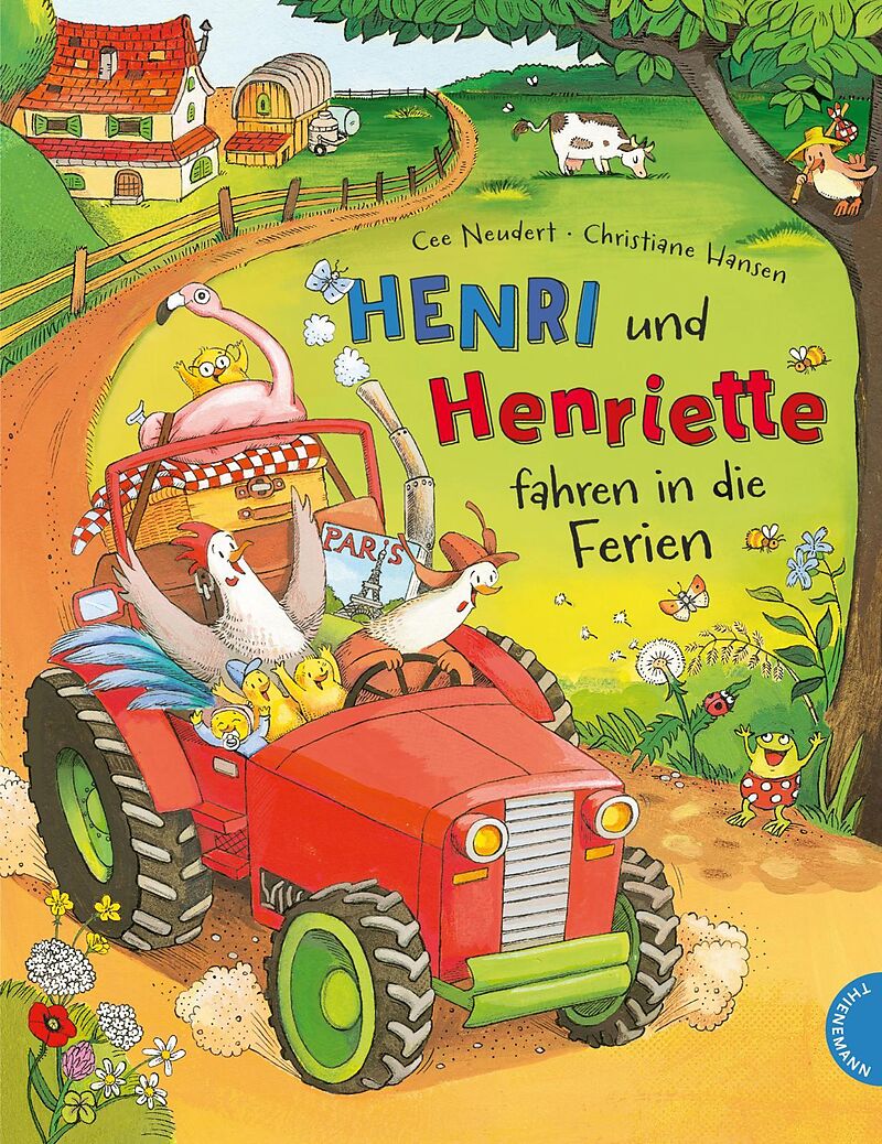 Henri und Henriette 3: Henri und Henriette fahren in die Ferien