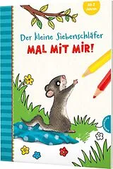 Kartonierter Einband Der kleine Siebenschläfer: Mal mit mir! von Sabine Bohlmann