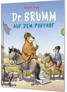 Fester Einband Dr. Brumm: Dr. Brumm auf dem Ponyhof von Daniel Napp