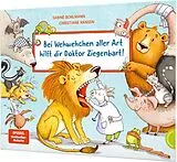 Fester Einband Bei Wehwehchen aller Art hilft dir Doktor Ziegenbart! von Sabine Bohlmann