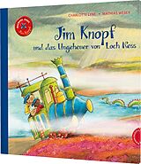 Fester Einband Jim Knopf: Jim Knopf und das Ungeheuer von Loch Ness von Michael Ende, Charlotte Lyne