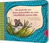 Pappband, unzerreissbar Der kleine Siebenschläfer 7: Die Geschichte vom kleinen Siebenschläfer, der seine Schnuffeldecke verloren hatte von Sabine Bohlmann