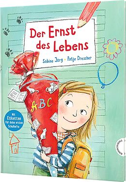 Fester Einband Der Ernst des Lebens: Der Ernst des Lebens von Sabine Jörg