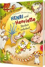 Fester Einband Henri und Henriette 6: Henri und Henriette Streiten verboten! von Cee Neudert