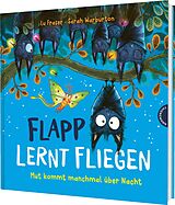 Fester Einband Flapp lernt fliegen von Lu Fraser