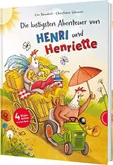 Fester Einband Henri und Henriette: Die lustigsten Abenteuer von Henri und Henriette von Cee Neudert