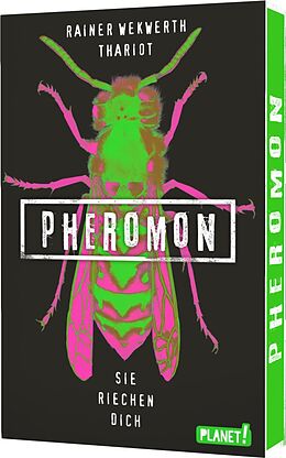 Kartonierter Einband Pheromon 1: Pheromon von Rainer Wekwerth, Thariot