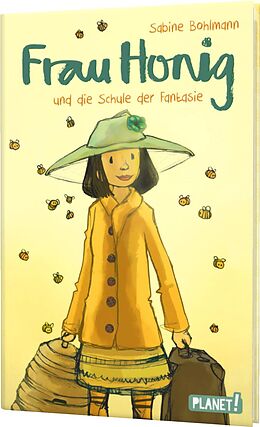 Fester Einband Frau Honig: Frau Honig und die Schule der Fantasie von Sabine Bohlmann